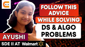 FOLLOW THIS Advice When You Are Solving Data Structures and Algorithms Problems | Coding Ninjas