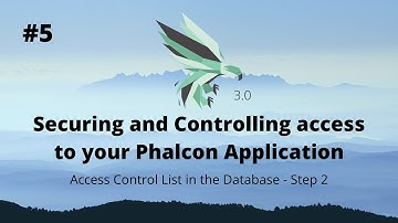 #2 Access Control List in the Database - Phalcon Application
