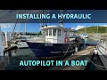 Installing a hydraulic autopilot on a boat