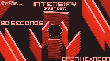 Open Hexagon - Intensify (fastest) - 80 seconds