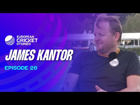 European Cricket Stories Ep.26 | James Kantor on Cricket, Travel and Finding the Game Abroad