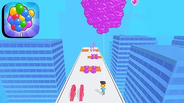 Balloon Run ​- All Levels Gameplay Android,ios (Part 35)