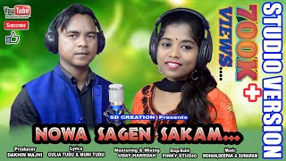 NOWA SAGEN SAKAM | new santali studio version 2022 | new santali video 2022 | new santali video song