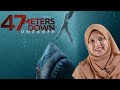 Review Filem - 47 Meters Down: Uncaged