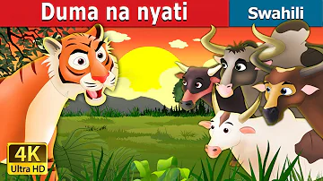 Duma na nyati | Tiger and Buffaloes in Swahili | Swahili Fairy Tales