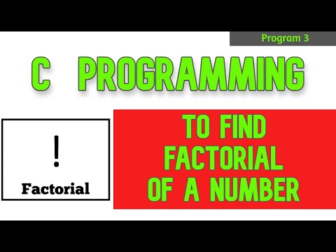 Program to find factorial of a number in C | C programming |