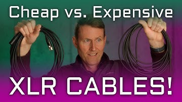 Cheap vs. Expensive XLR Audio Cables: What