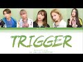 lol (エルオーエル)-trigger (Color Coded Lyrics KAN/ROM/ENG)