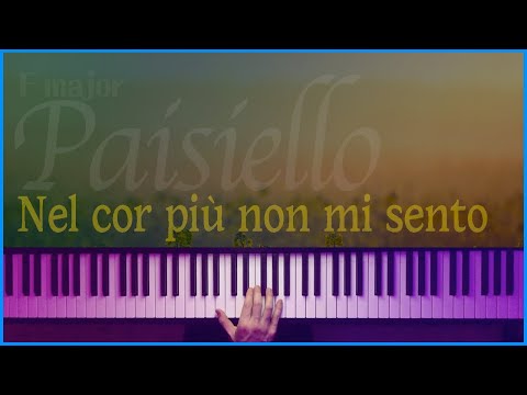 Nel cor più non mi sento (Fmaj) - G.Paisiello