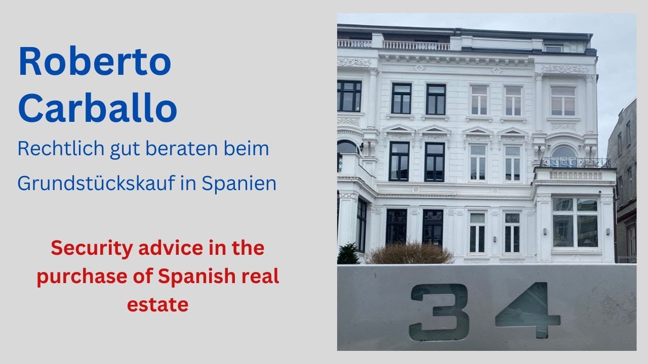 R. Carballo Security Advice in the Purchase of Spanish Real Estate