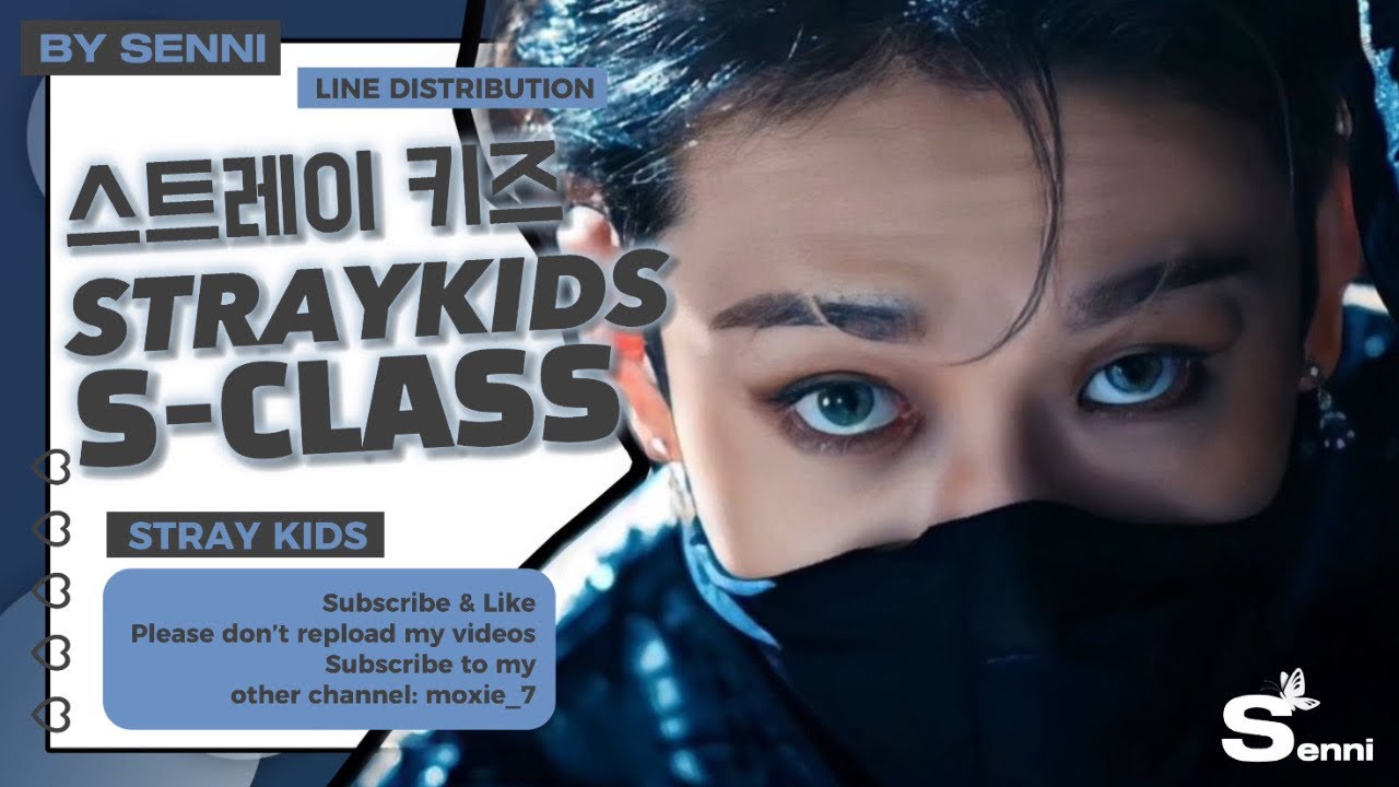 STRAY KIDS (스트레이 키즈) - S-Class (LINE DISTRIBUTION) - YouTube