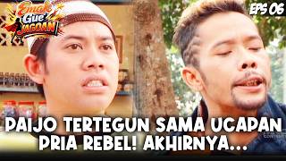 EMAK GUE JAGOAN (2006) EPS.6 | HEBOH! PAIJO KENA MENTAL PAS DENGAR KALIMAT BEGINI DARI PRIA REBEL!