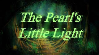 The Pearls Little Light (OC Commission) [Music Video]
