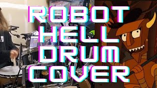 Robot Hell (from Futurama) Drumster Cover