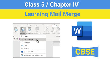 Class 5 Chapter 4 - Learning Mail Merge | CBSE based Learning Mail Merge