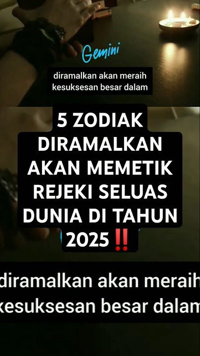 5 Zodiak akan memetik rejeki seluas dunia di tahun 2025 #zodiakharian #zodiakhariini #horoscope