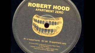 Robert Hood - In Basements