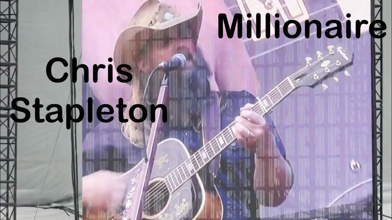 Millionaire (Cover) Chris Stapleton With Strait Ames, IA