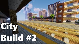 City Build #2  Train Station (Minecraft Timelapse)