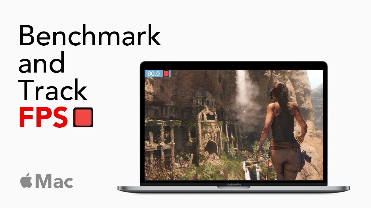 How To Benchmark And Monitor Fps For Mac Gaming Youtube