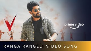 Ranga Rangeli Video Song | V | Amit Trivedi | Nani, Sudheer Babu | Amazon Prime Video Image