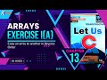 Let Us C Solutions | C Programming | How to Copy an Array to another array in Reverse Order | Array