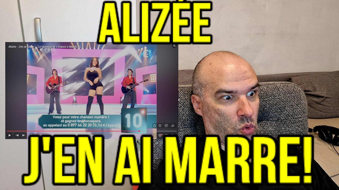 First Time Hearing Reaction to - Alizée - J'en ai marre!