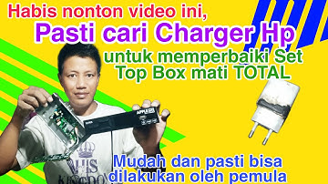 Cara Memperbaiki Set Top Box Mati Total