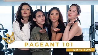 The Queens Go Back to Catwalk Basics | PAGEANT 101 WITH IAN PT. 2