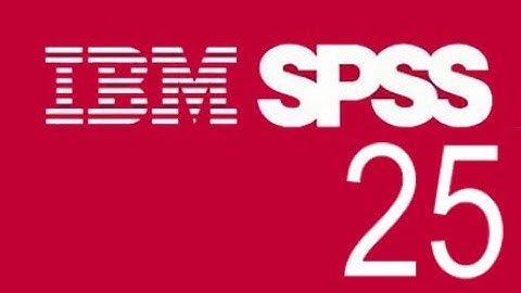 IBM SPSS 25 -  Paso a paso