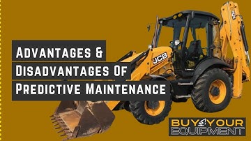 Advantages & Disadvantages Of Predictive Maintenance