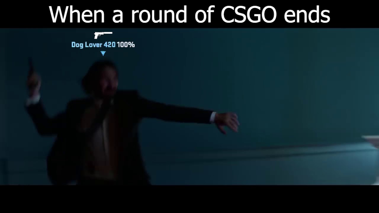 When a round of CSGO ends YouTube