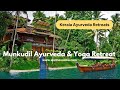 Munkudil ayurveda  yoga retreat