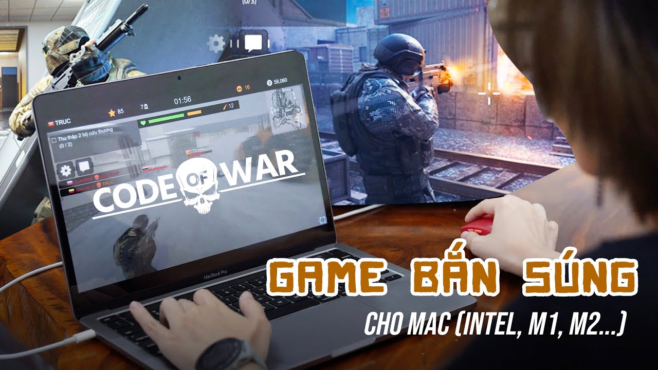 Game bắn súng hay trên MacBook & điện thoại: Code Of War