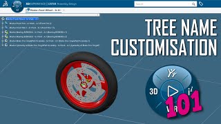 3DX 101: Tree Name Customisation #3DEXPERIENCE #CATIA #TREE