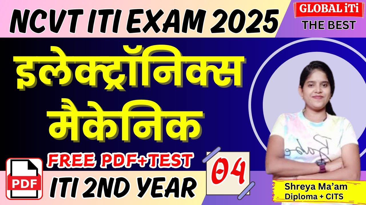 ITI Electronic Mechanic 2nd Year Theory Class-04