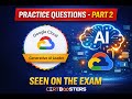 Practice Google Generative AI Leader Certification Exam Questions - Part 2