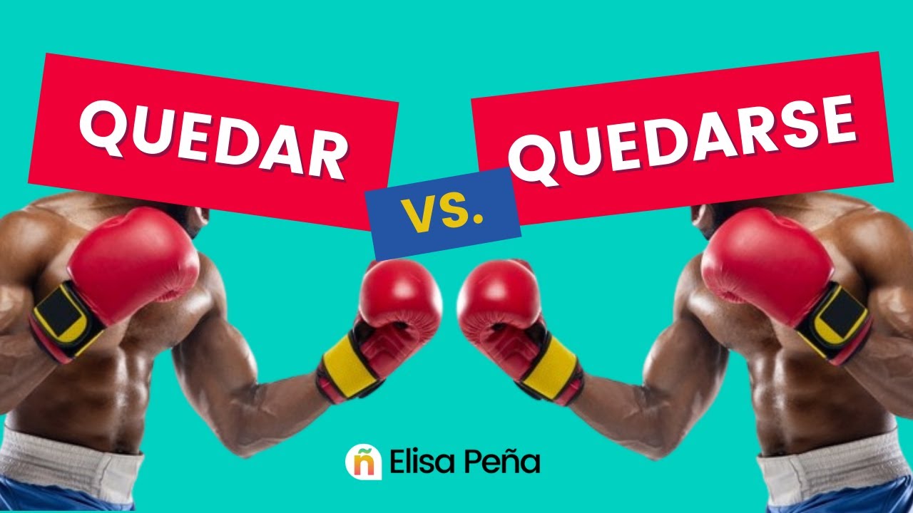 QUEDAR vs QUEDARSE 🙄 Jak POPRAWNIE używać tych dwóch czasowników?