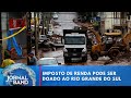 Saiba como doar parte do Imposto de Renda para vítimas das enchentes no RS | Jornal da Band