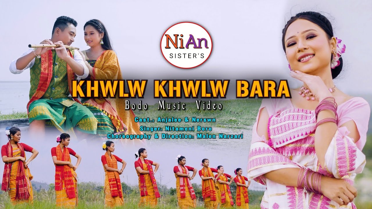 Khwlw Khwlw Bara  Anjalee ft Nerswn  Nitamoni Boro  Official Full Music Video 2022