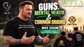 Guns, Mental Health & Finding Common Ground | Mike Sodini