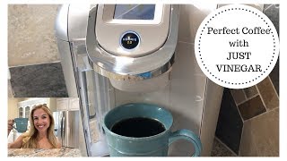 Here is an easy way to descale your keurig 2.0 using just vinegar!
make sure do extra water cycle because, as you'll see in the video,
once or twice mi...