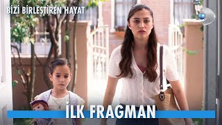 Bizi Birleştiren Hayat Fragmanı