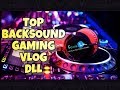 NO COPYRIGHT! LAGU BACKSOUND YANG COCOK BUAT YOUTUBER VIDEO GAMING, TUTORIAL, VLOG, PUBG, DLL 2019