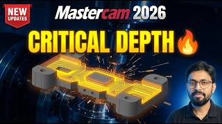 Critical Depths in OptiRoughMastercam 2026 🔥 Critical Depth in OptiRough | No Extra Toolpath Needed!