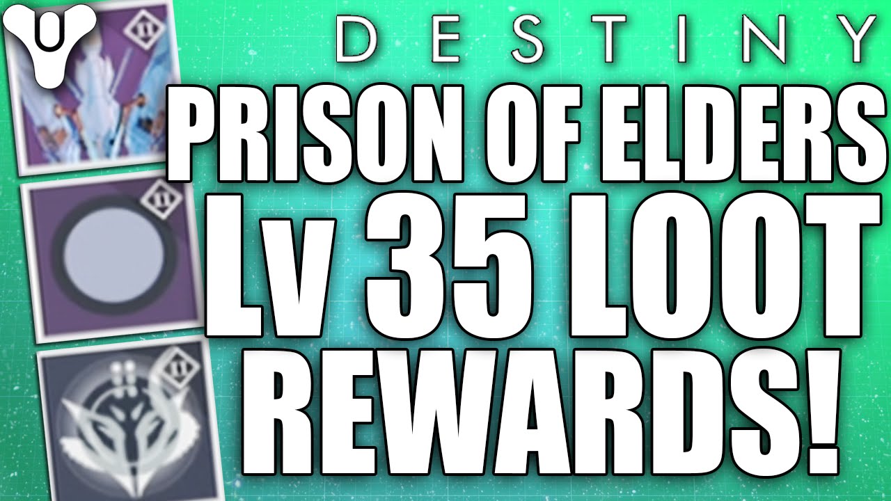 Destiny: Prison Of Elders Level 35 Looting Rewards / Results - Ship / Shader / Emblem