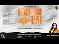 21 Days of Breakthrough Fasting Prayer || 15 January-04 February 2024 || Apostle Paul Karl Victor Sr