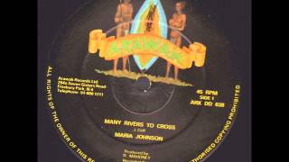 Video voorbeeld van "ReGGae Music 559 - Maria Johnson - Many Rivers To Cross [Arawak]"