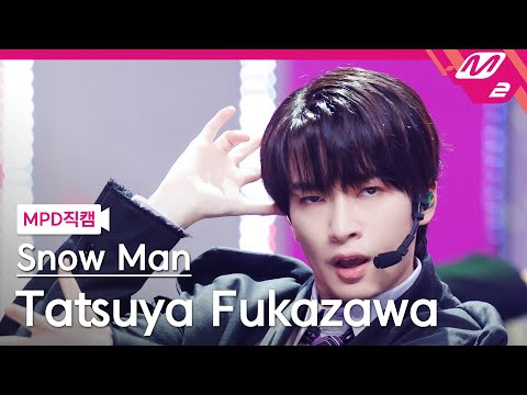 スノーマン⭐︎ MPD직캠] 스노우맨 후카자와 타츠야 직캠 4K 'CHARISMAX' (Snow