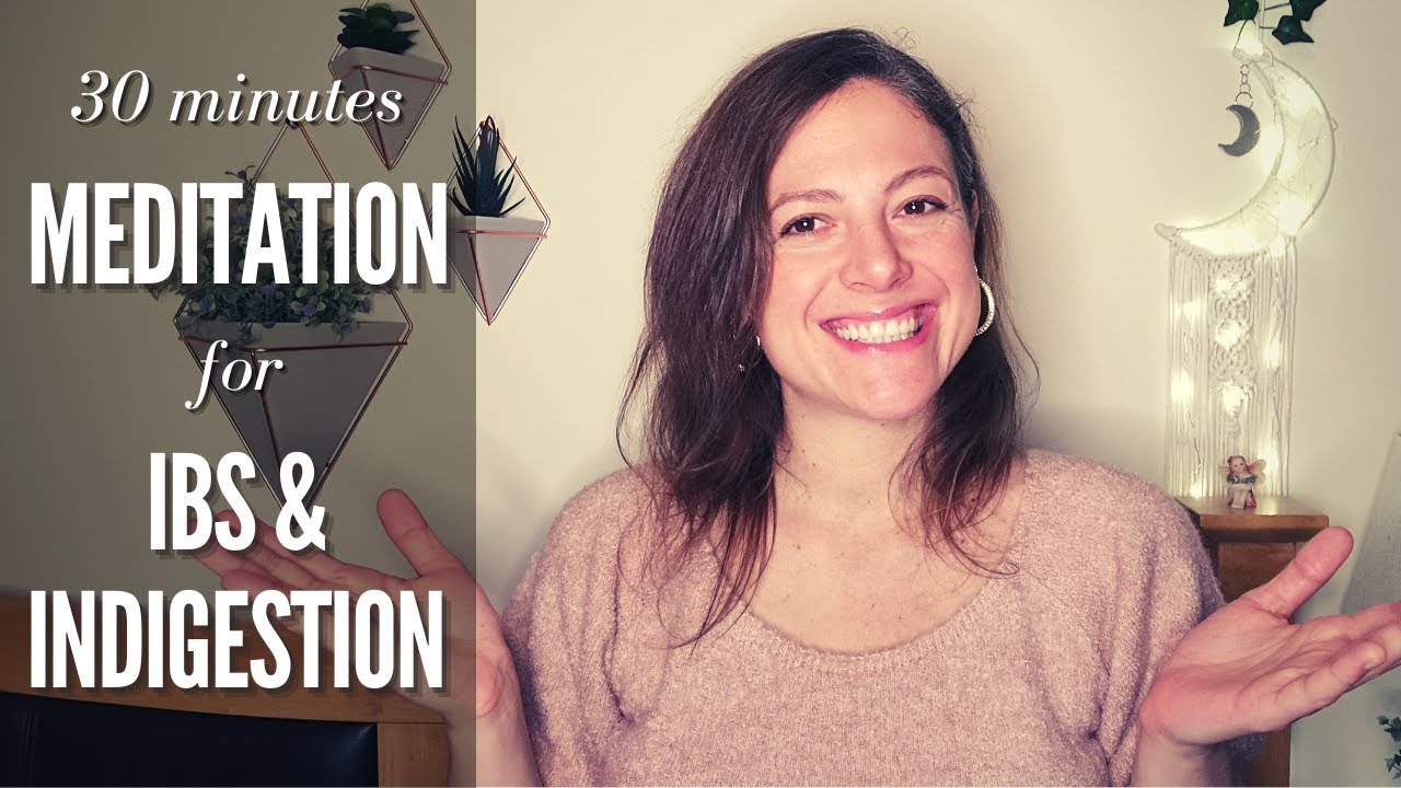 30-min Guided Meditation | Mindfulness &amp; Body Scan for IBS, Bloating, Indigestion [Feel better ...
